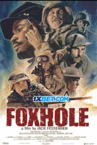 Foxhole (2021) พากย์ไทย
