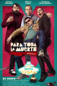 Para toda la muerte (2020) พากย์ไทย