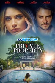 Private Property (2022) พากย์ไทย
