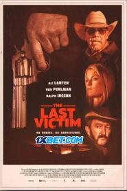 The Last Victim (2022) พากย์ไทย
