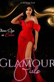 แกลเมอร์ เกิร์ลส์ Glamour Girls (2022)