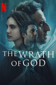 สวรรค์แค้น The Wrath of God (2022)
