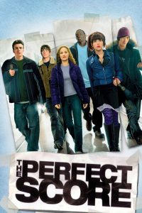 6 โจ๋แสบ มือแซงค์เหนือเมฆ The Perfect Score (2004)