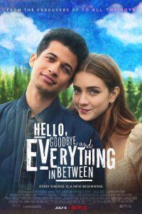 สวัสดี ลาก่อน และรักระหว่างทาง Hello, Goodbye, and Everything in Between (2022)
