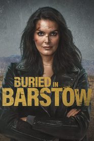 Buried in Barstow (2022) พากย์ไทย