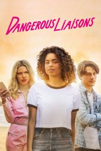 เกมรักวัยอันตราย Dangerous Liaisons (2022)