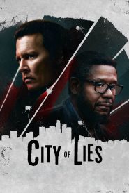 ทูพัค บิ๊กกี้ คดีไม่เงียบ City of Lies (2018)
