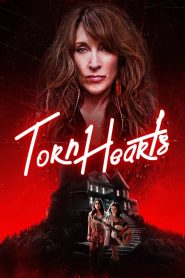 Torn Hearts (2022) พากย์ไทย