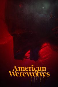 American Werewolves (2022) พากย์ไทย
