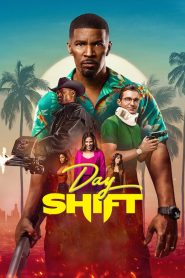 งานต้องล่า Day Shift (2022)