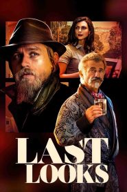 คดีป่วนพลิกฮอลลีวู้ด Last Looks (2022)