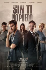 Sin ti no puedo (2022) พากย์ไทย