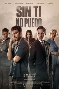 Sin ti no puedo (2022) พากย์ไทย