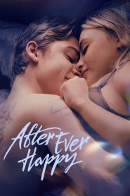 อาฟเตอร์ เอฟเวอร์ แฮปปี้ After Ever Happy (2022)