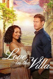 รักในวิลล่า Love in the Villa (2022)