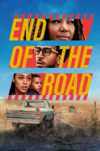 สุดปลายถนน End of the Road (2022)