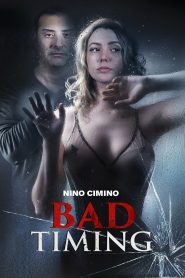 Bad Timing (2022) พากย์ไทย