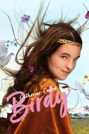 แคเธอรีน ชื่อเล่นเบอร์ดี้ Catherine Called Birdy (2022)