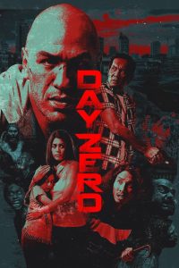 วันซอมบี้ครองเมือง Day Zero (2022)