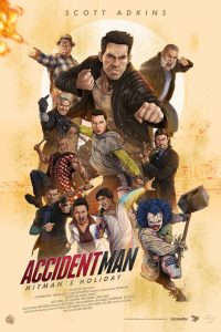 แอ็คซิเด้นท์แมน สุขสันต์วันมือปืน Accident Man: Hitman’s Holiday (2022)