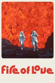 ทัณฑ์รักจากลาวา Fire of Love (2022)