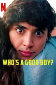 รักต้องเชื่อง Who’s a Good Boy? (2022)