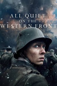 แนวรบด้านตะวันตก เหตุการณ์ไม่เปลี่ยนแปลง All Quiet on the Western Front (2022)