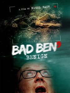 Bad Ben: Benign (2021) พากย์ไทย