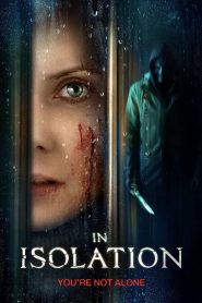 In Isolation (2022) พากย์ไทย