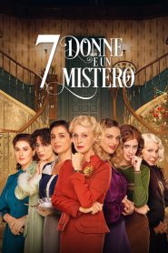 7 สตรี 1 ฆาตกรรม 7 Women and a Murder (2021)