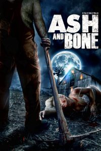 Ash and Bone (2022) พากย์ไทย