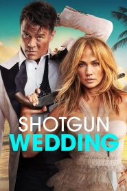 ฝ่าวิวาห์ระห่ำ Shotgun Wedding (2022)