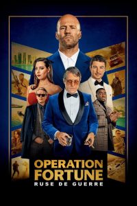 ปฏิบัติการระห่ำโคตรคนฟอร์จูน Operation Fortune: Ruse de Guerre (2023)