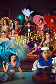 สิบภรรยากับฆาตกรรมอลเวง Ten Little Mistresses (2023)