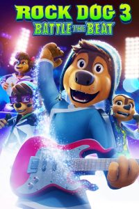Rock Dog 3: Battle the Beat (2023) พากย์ไทย