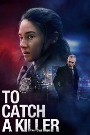 To Catch a Killer (2023) พากย์ไทย