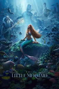 เงือกน้อยผจญภัย The Little Mermaid (2023)