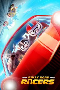 Rally Road Racers (2023) พากย์ไทย