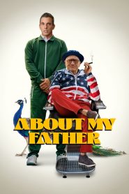 ตัวพ่อจะแคร์เพื่อ About My Father (2023)