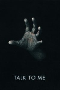 จับ มือ ผี Talk to Me (2023)