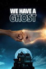 บ้านนี้มีผีป่วน We Have a Ghost (2023)