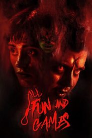 All Fun and Games (2023) พากย์ไทย