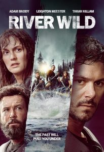 ล่องแก่งหายนะ River Wild (2023)