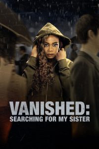 Vanished: Searching for My Sister (2022) พากย์ไทย