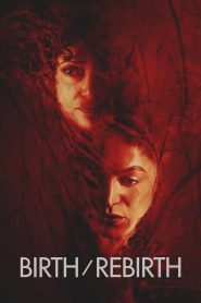 Birth/Rebirth (2023) พากย์ไทย