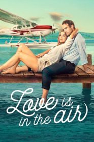 รักลอยลำ Love Is in the Air (2023)