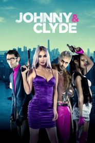 Johnny & Clyde (2023) พากย์ไทย