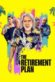 The Retirement Plan (2023) พากย์ไทย