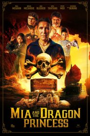 Mia and the Dragon Princess (2023) พากย์ไทย