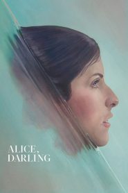 หลงผัวร้าย ลืมเพื่อนรัก Alice, Darling (2022)